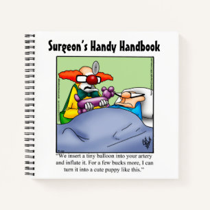 Medical Humour Spiral Notebook Gift 