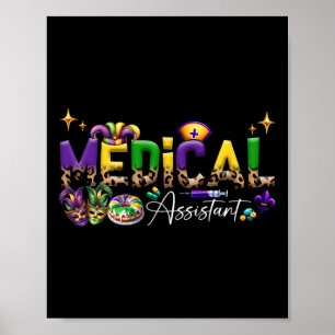 Medical Istant Funny Mardi Gras Poster