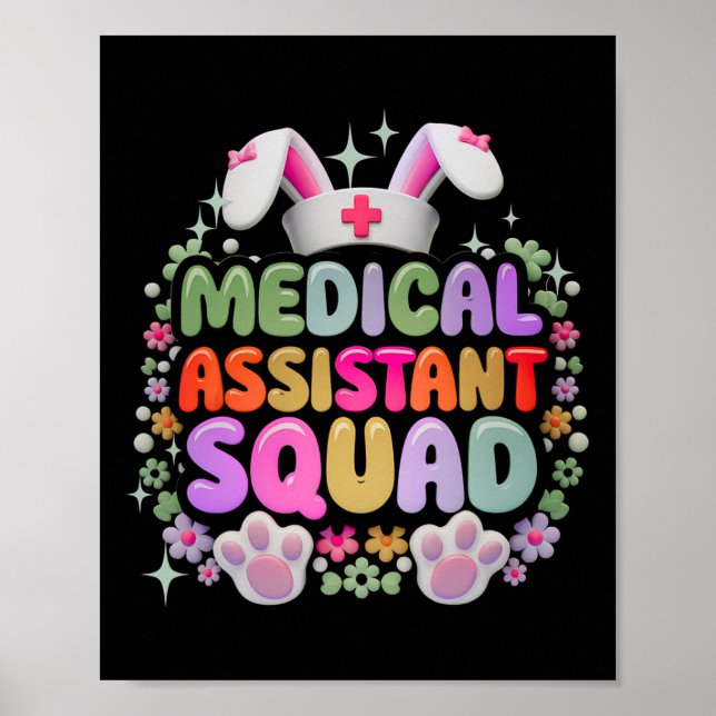 Medical Istant Squad Funny Cute Easter Day Bunny E Poster (Front)