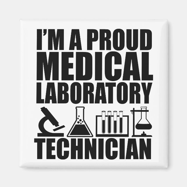 Medical lab tech laboratory technician magnet (Front)