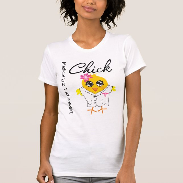 Medical Lab Technologist Chick T-Shirt (Front)
