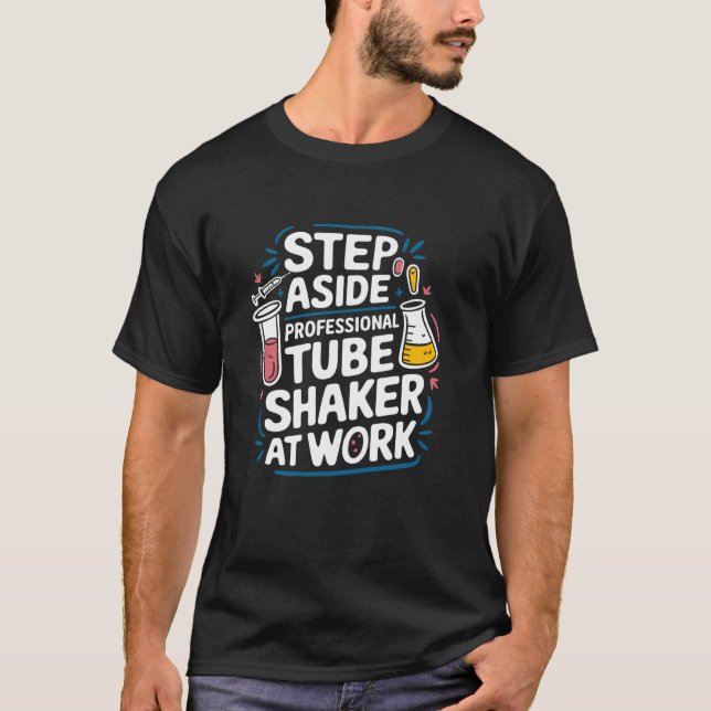 Medical Laboratory Technologist Quote for Lab Tech T-Shirt (Front)