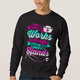 Medical Nurse Medical Caregiver Cute Pretty Sweatshirt