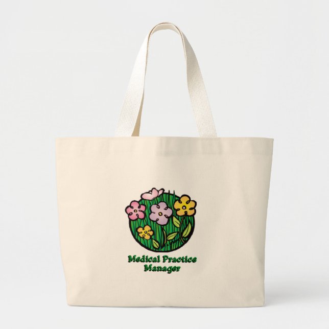 Medical Practice Manager Blooms Large Tote Bag (Front)