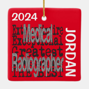 Medical Radiographer Extraordinaire CUSTOM Ceramic Ornament