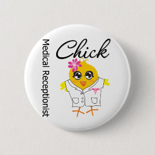 Medical Receptionist Chick 6 Cm Round Badge