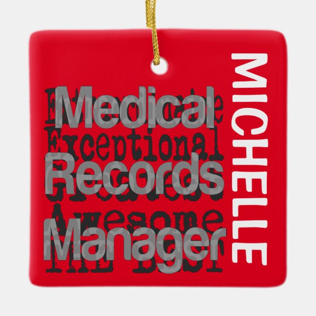 Medical Records Manager Extraordinaire CUSTOM Ceramic Ornament (Front)
