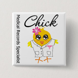 Medical Records Specialist Chick 15 Cm Square Badge