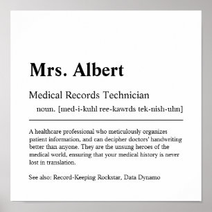 Medical Records Technician Personalised Gift Poste Poster