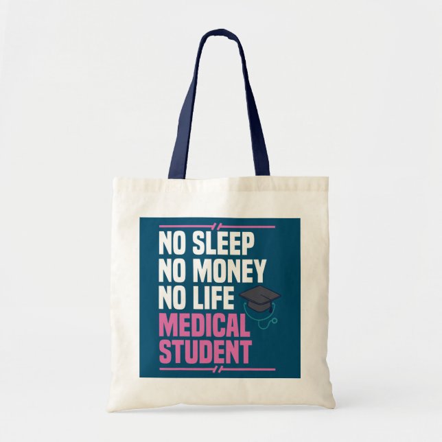 Medical School Doctor Student Med Education Tote Bag (Front)