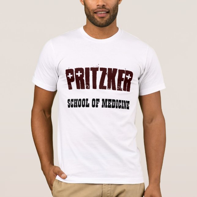 Medical School - Pritzker School of Medicine T-Shirt (Front)