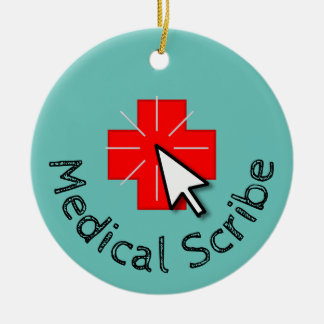 Medical Scribe Profession Ceramic Ornament