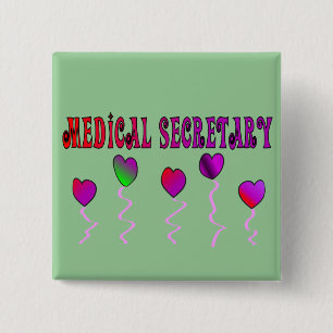 Medical Secretary Gifts 15 Cm Square Badge