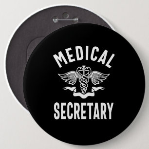 Medical Secretary Job Title Gift 6 Cm Round Badge