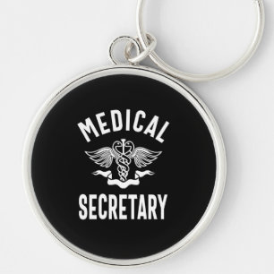 Medical Secretary Job Title Gift Key Ring