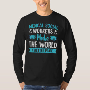 Medical Social Worker Occupation Job Hospital 2 T-Shirt
