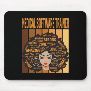 Medical Software Trainer Powerful Black History Mo Mouse Pad