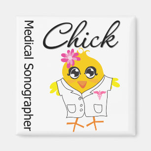 Medical Sonographer Chick Magnet
