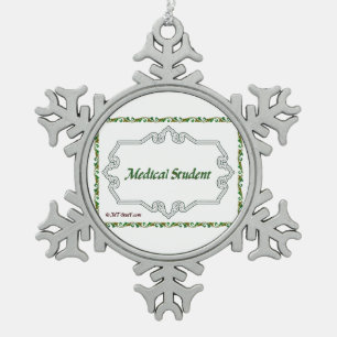 Medical Student - Classy Snowflake Pewter Christmas Ornament