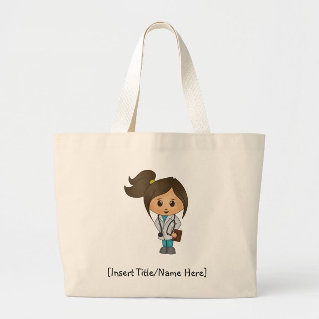 Medical Student, Doctor, PA, NP -  Brunette Female Large Tote Bag (Front)
