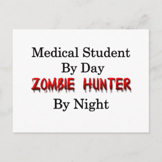 Medical Student/Zombie Hunter Postcard