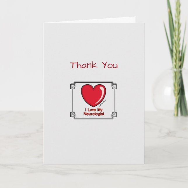 Medical Thank You Neurologist Card (Front)