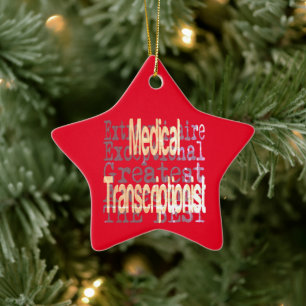 Medical Transcriptionist Extraordinaire Ceramic Ornament