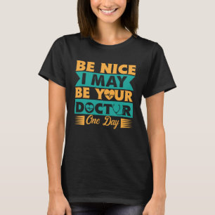 Medical Trust Me Im Almost A Doctor T-Shirt