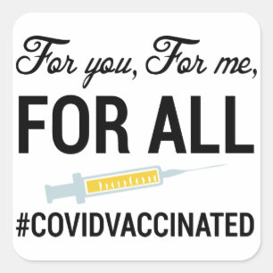 Medical Vaccinated, Covid Vaccinated Square Sticker