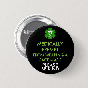 Medically Exempt From Face Masks 6 Cm Round Badge