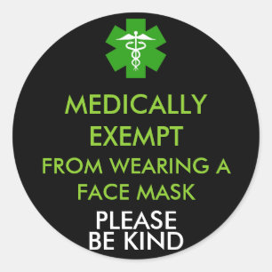 Medically Exempt From Face Masks Classic Round Sticker