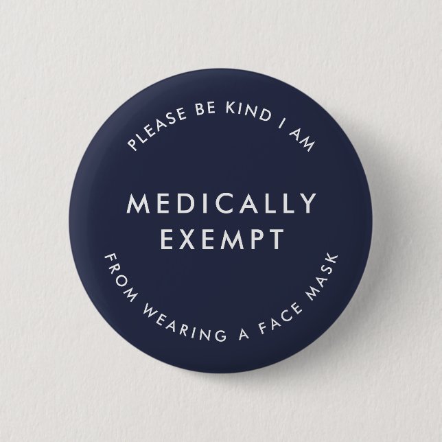 Medically Exempt from Wearing a Face Mask | Navy 6 Cm Round Badge (Front)