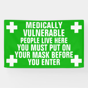 Medically Vulnerable Wear A Mask Banner