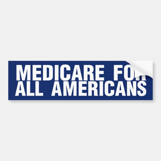 Medicare for All Americans Bumper Sticker (Front)