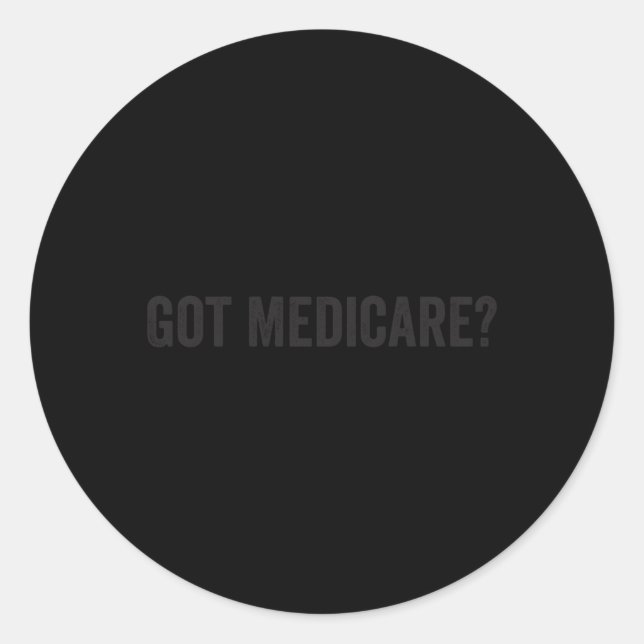 Medicare For All Insurance Agent Broker Sales Mark Classic Round Sticker (Front)