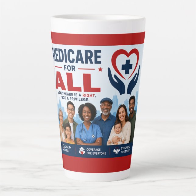 Medicare for All Latte Mug (Front)