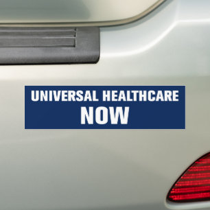 Medicare for All Medicaid Universal Healthcare Now Bumper Sticker