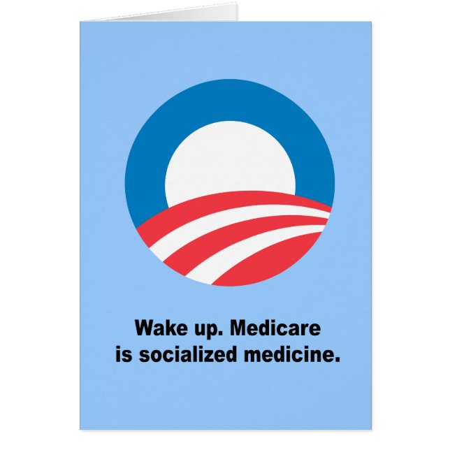 Medicare is socialised medicine (Front)