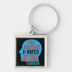 Medicine - Doctors X-Rayed My Head Key Ring