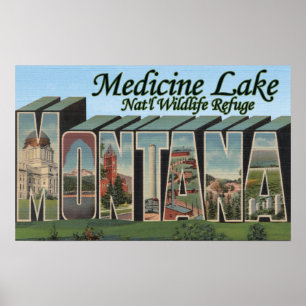 Medicine Lake Nat'l Refuge, Montana Poster