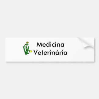 Medicine veterinary medicine bumper sticker
