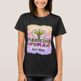 Medicine Woman  t-shirt