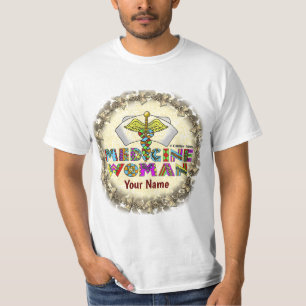 Medicine Woman  t-shirt