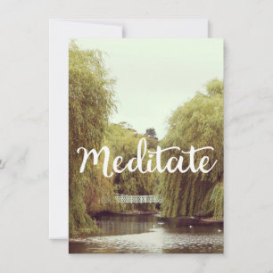 Meditate in the park inspirational message invitation