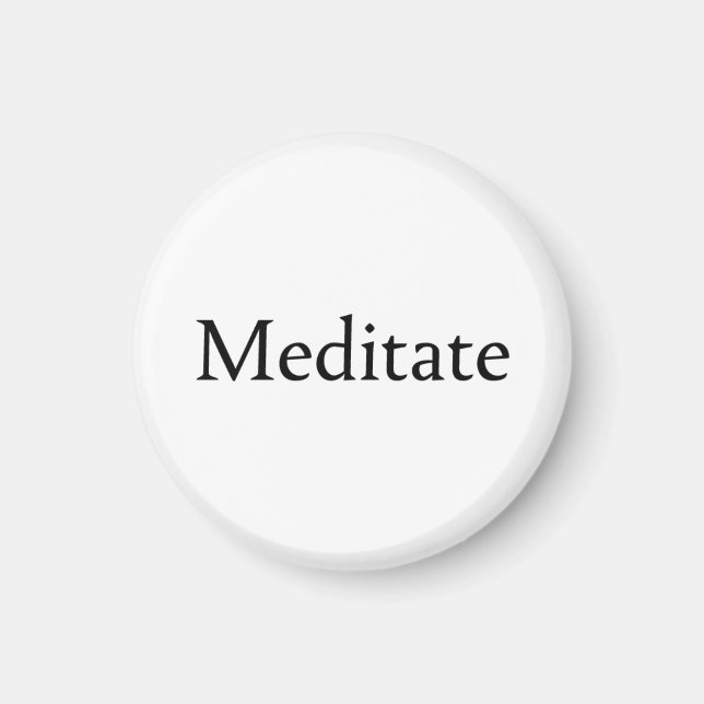 Meditate Magnet (Front)