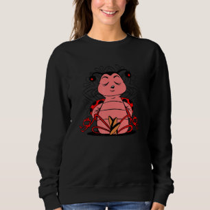 Meditating Ladybug doing yoga for meditation and m Sweatshirt