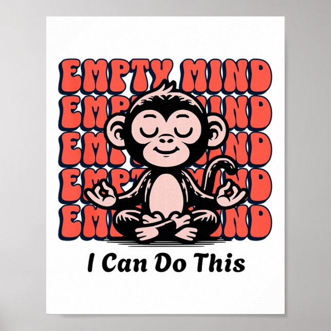 Meditating Monkey Encouragement, Beginner Yoga Med Poster (Front)