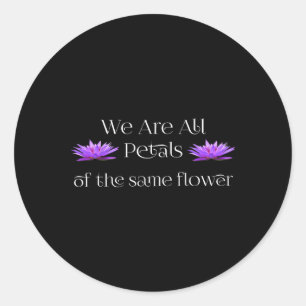 Meditation Beautiful Petals Of The Same Flower Classic Round Sticker