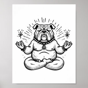 Meditation Bulldog Yoga Pose Relaxing Animal Poster