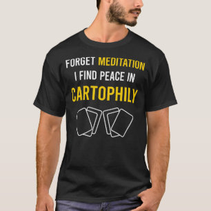 Meditation Cartophily Cartophilist T-Shirt